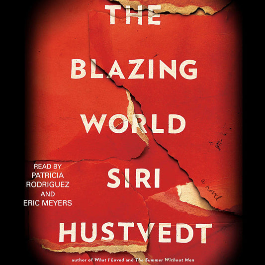 The Blazing World : A Novel