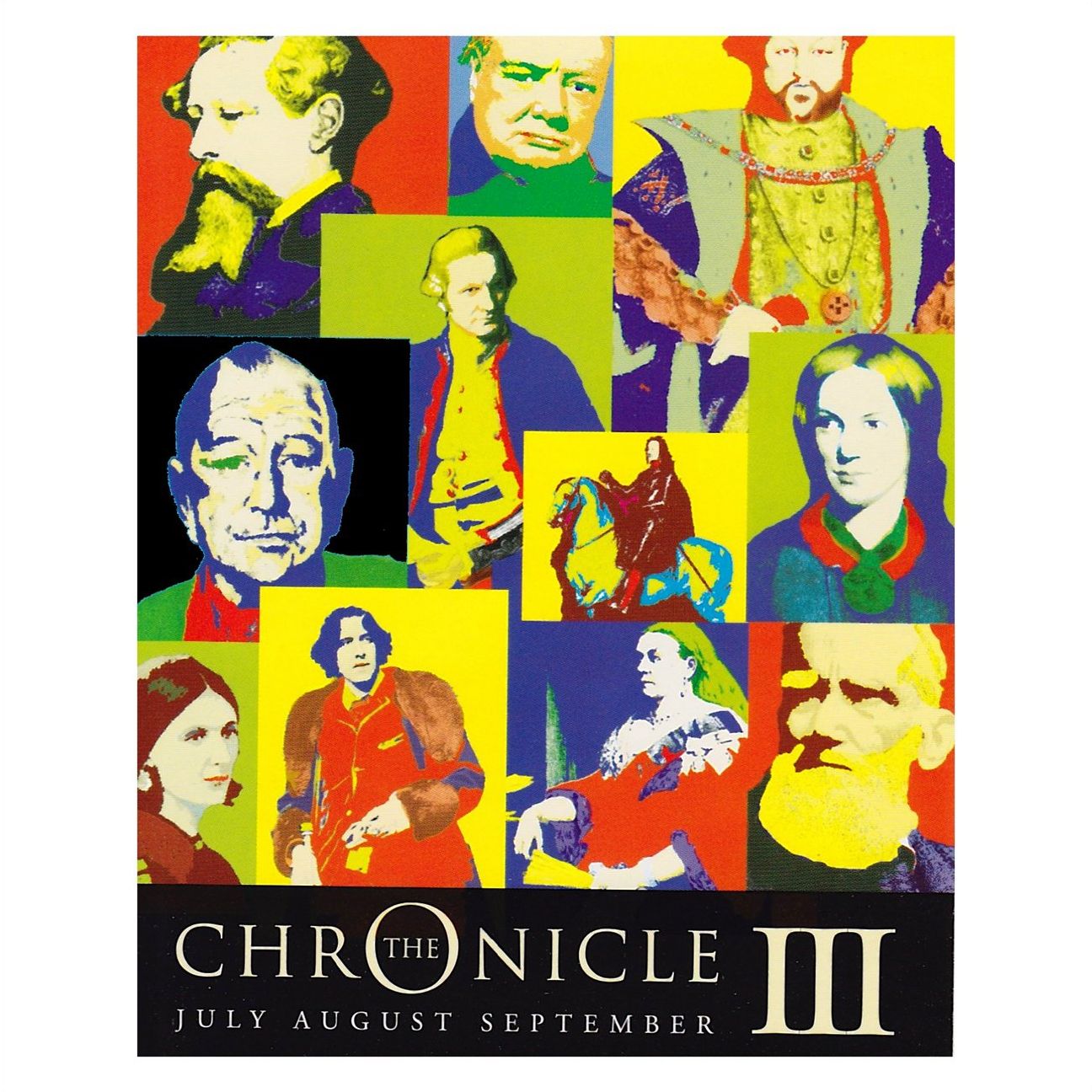 The Chronicle III : July, August, September