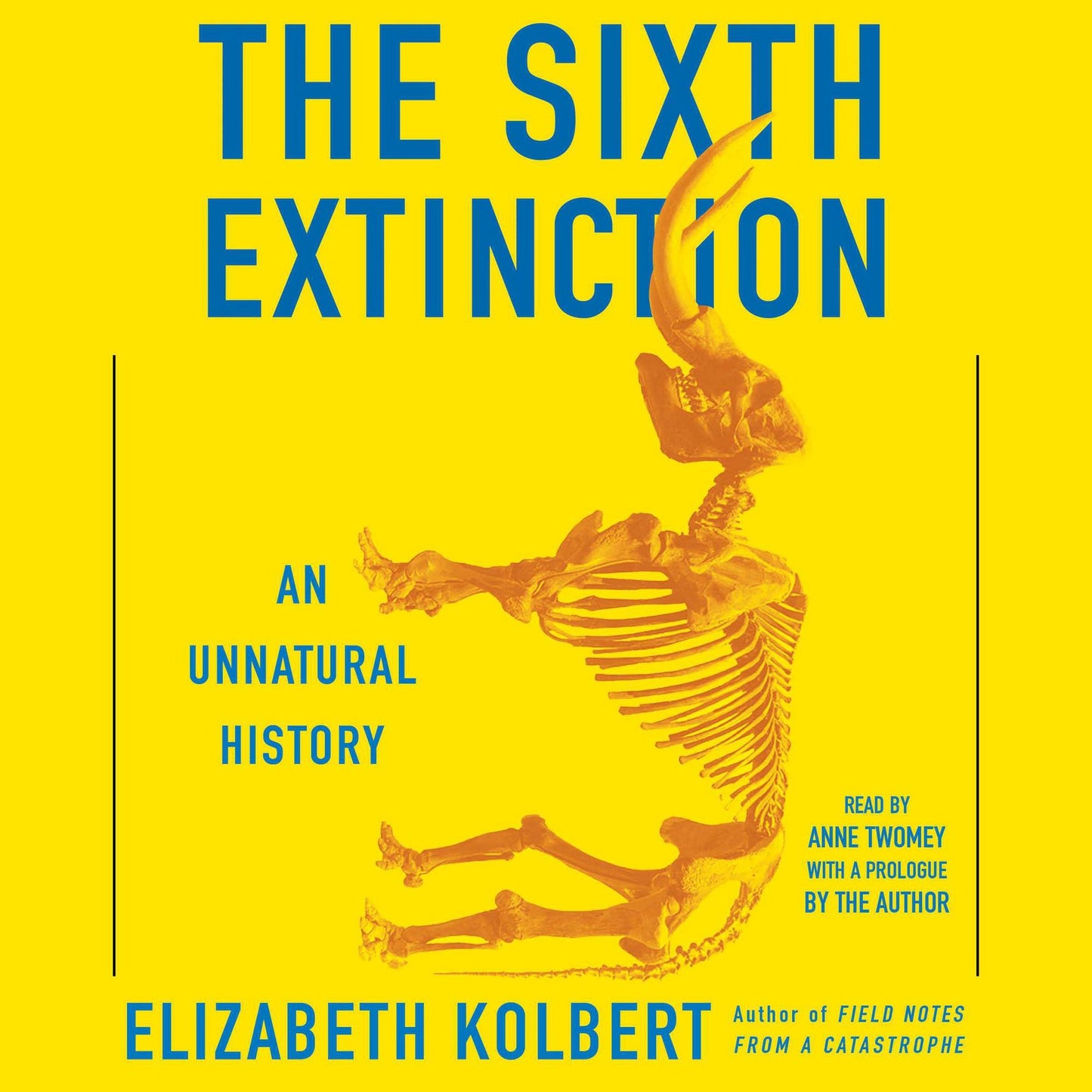 The Sixth Extinction