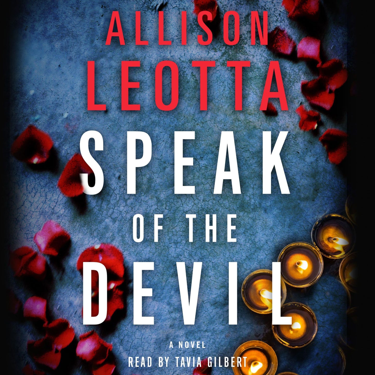 Speak of the Devil : A Novel