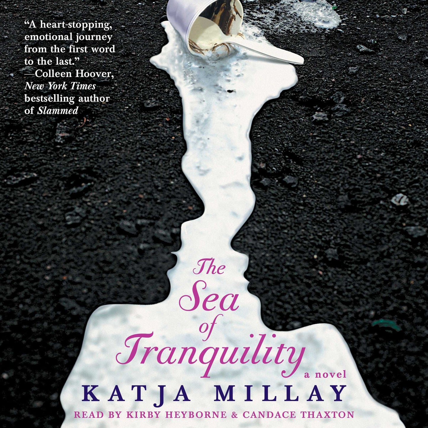 The Sea of Tranquility : A Novel