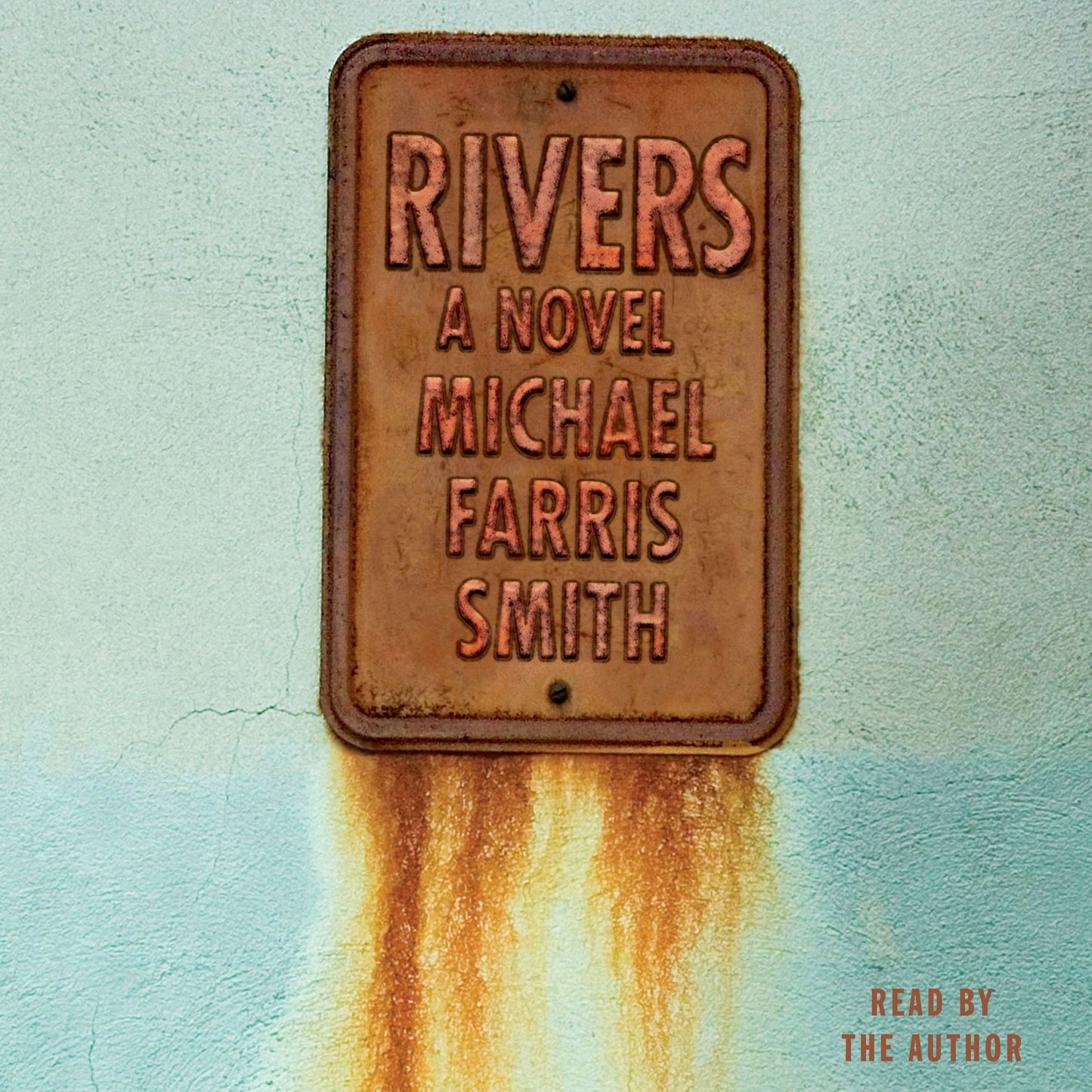 Rivers : A Novel