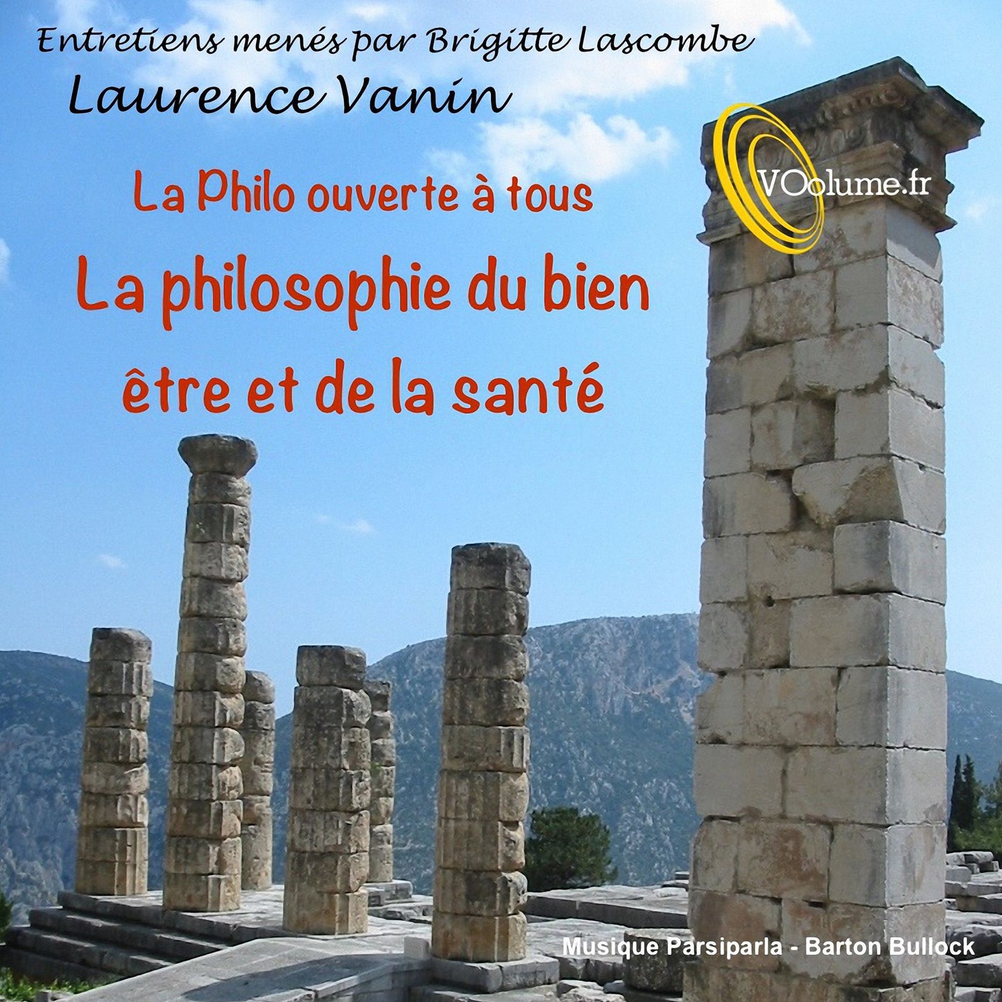 Philo ouverte à tous: La philosophie du bien-être et de la santé : Philo ouverte à tous