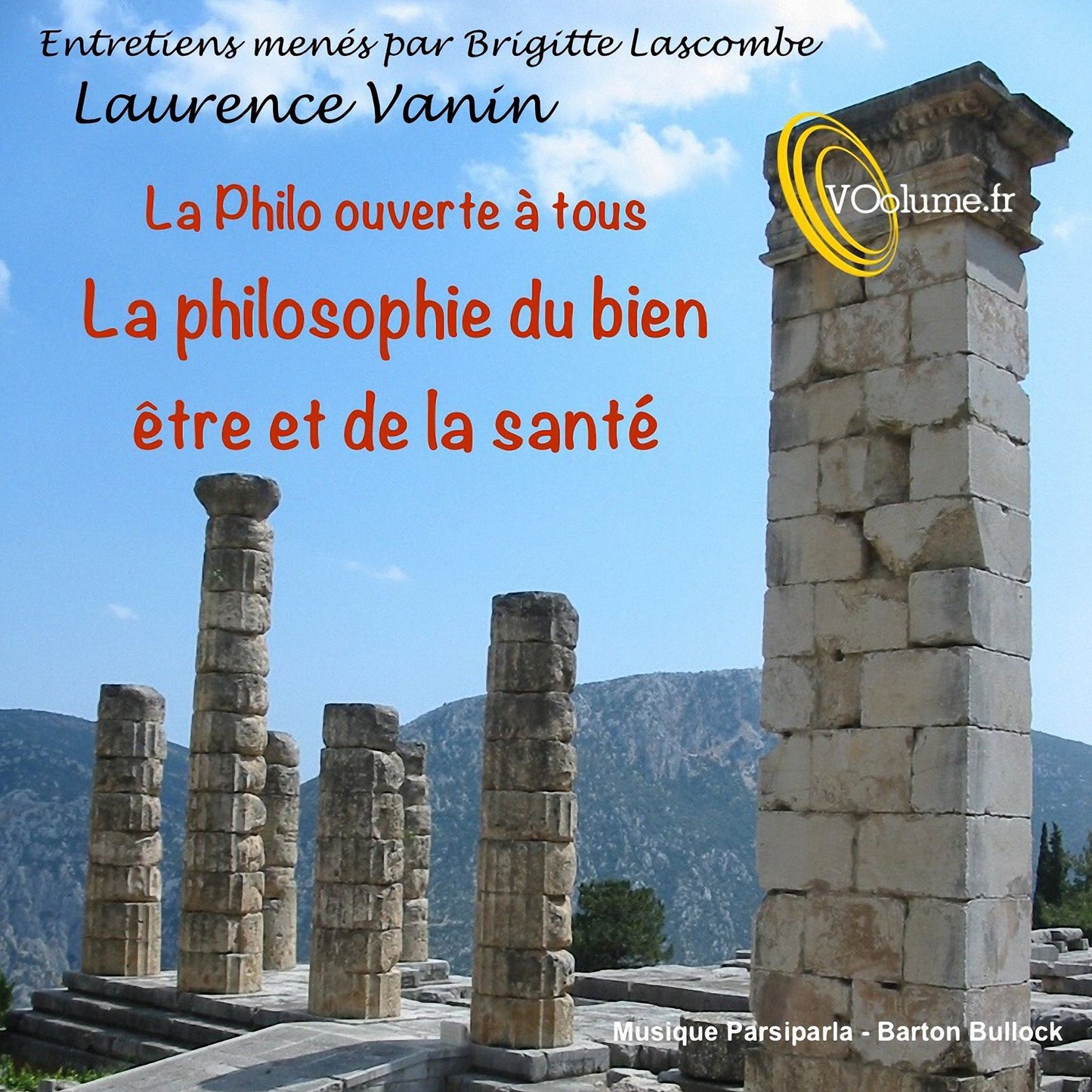 Philo ouverte à tous: La philosophie du bien-être et de la santé : Philo ouverte à tous