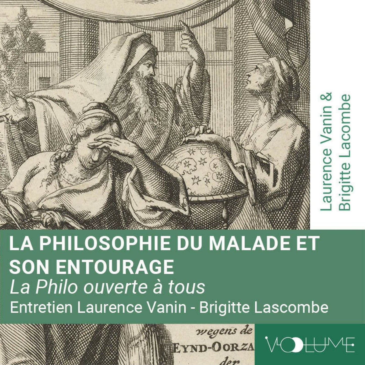 La philosophie du malade et de son entourage : Philo ouverte à tous
