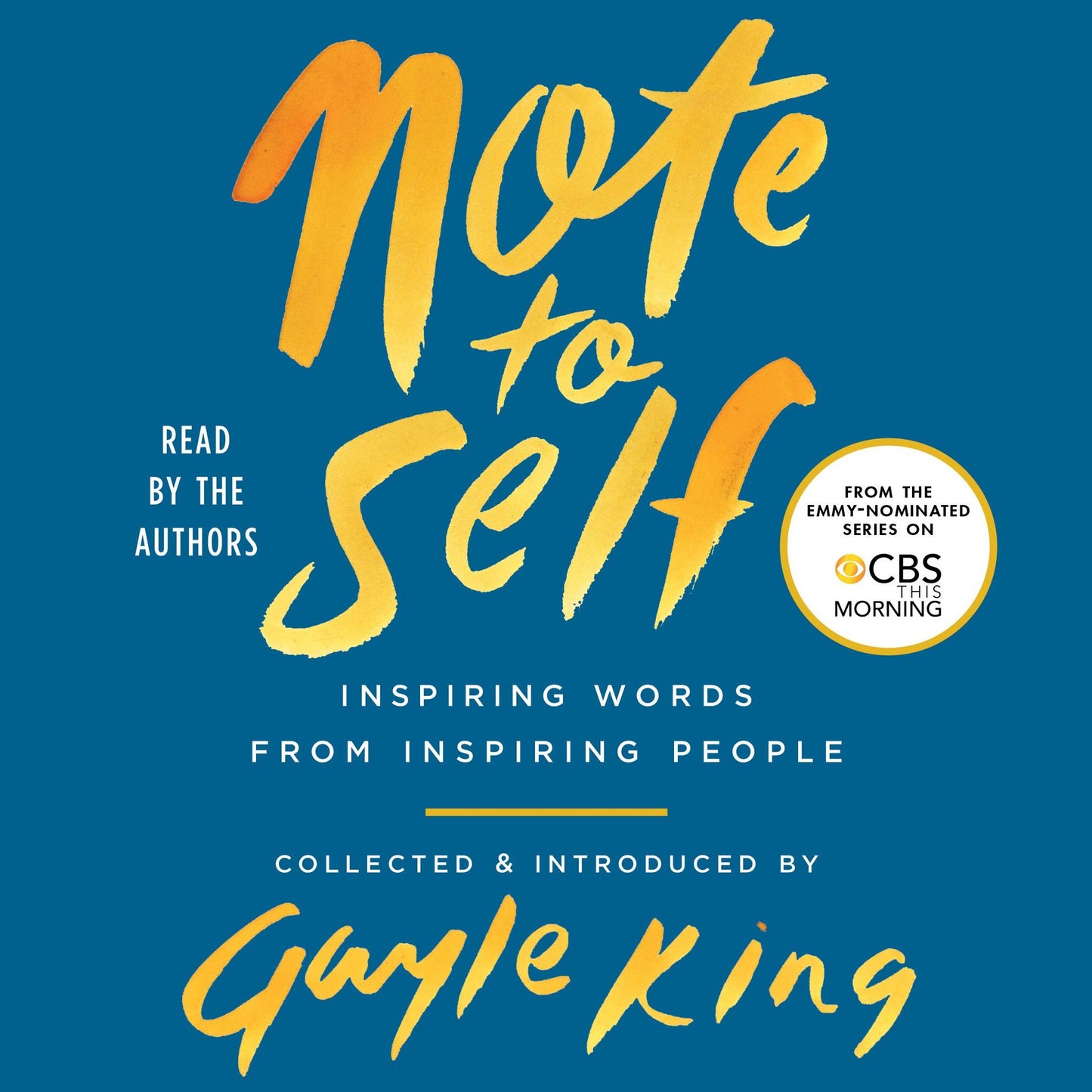 Note to Self : Inspiring Words From Inspiring People