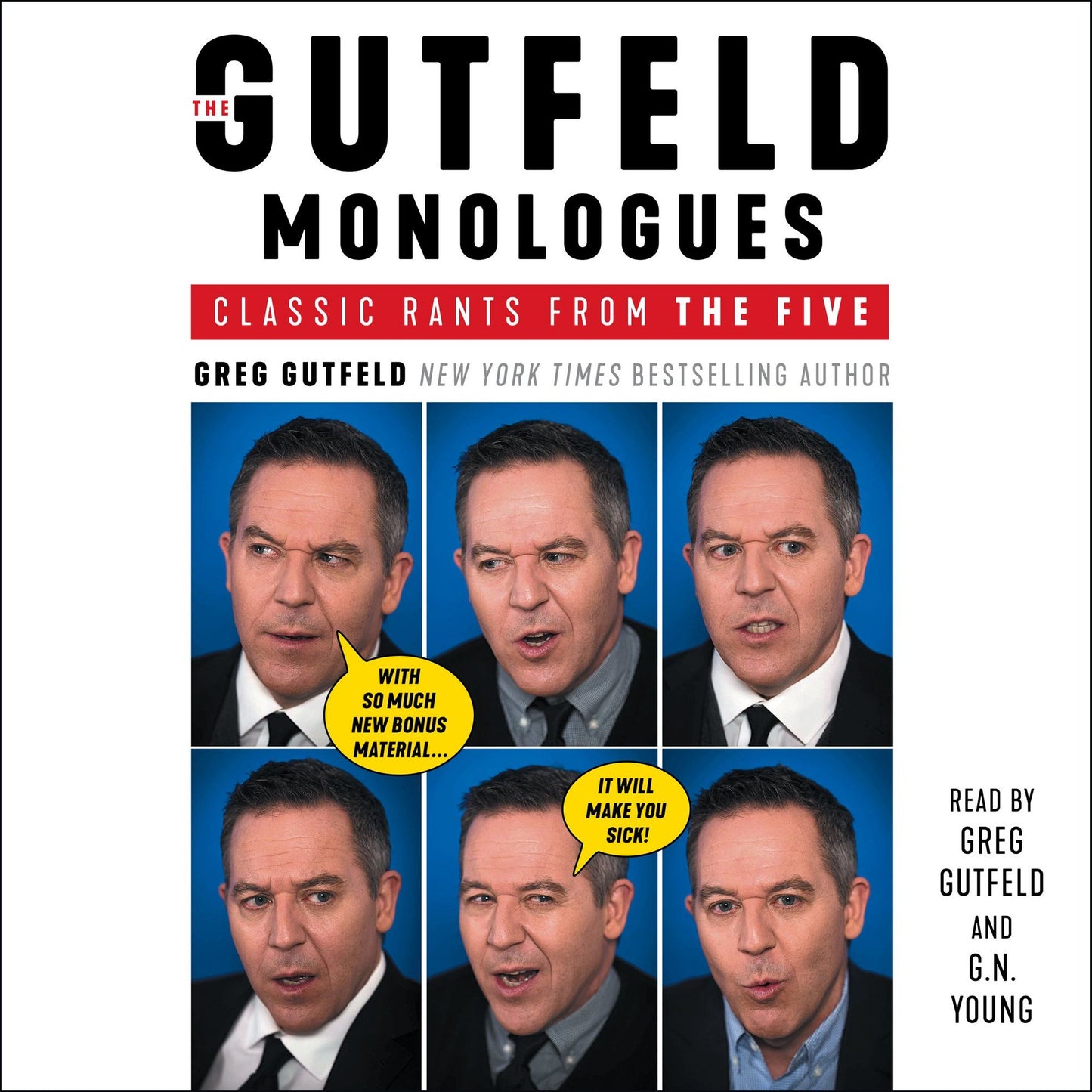The Gutfeld Monologues : Classic Rants From The Five