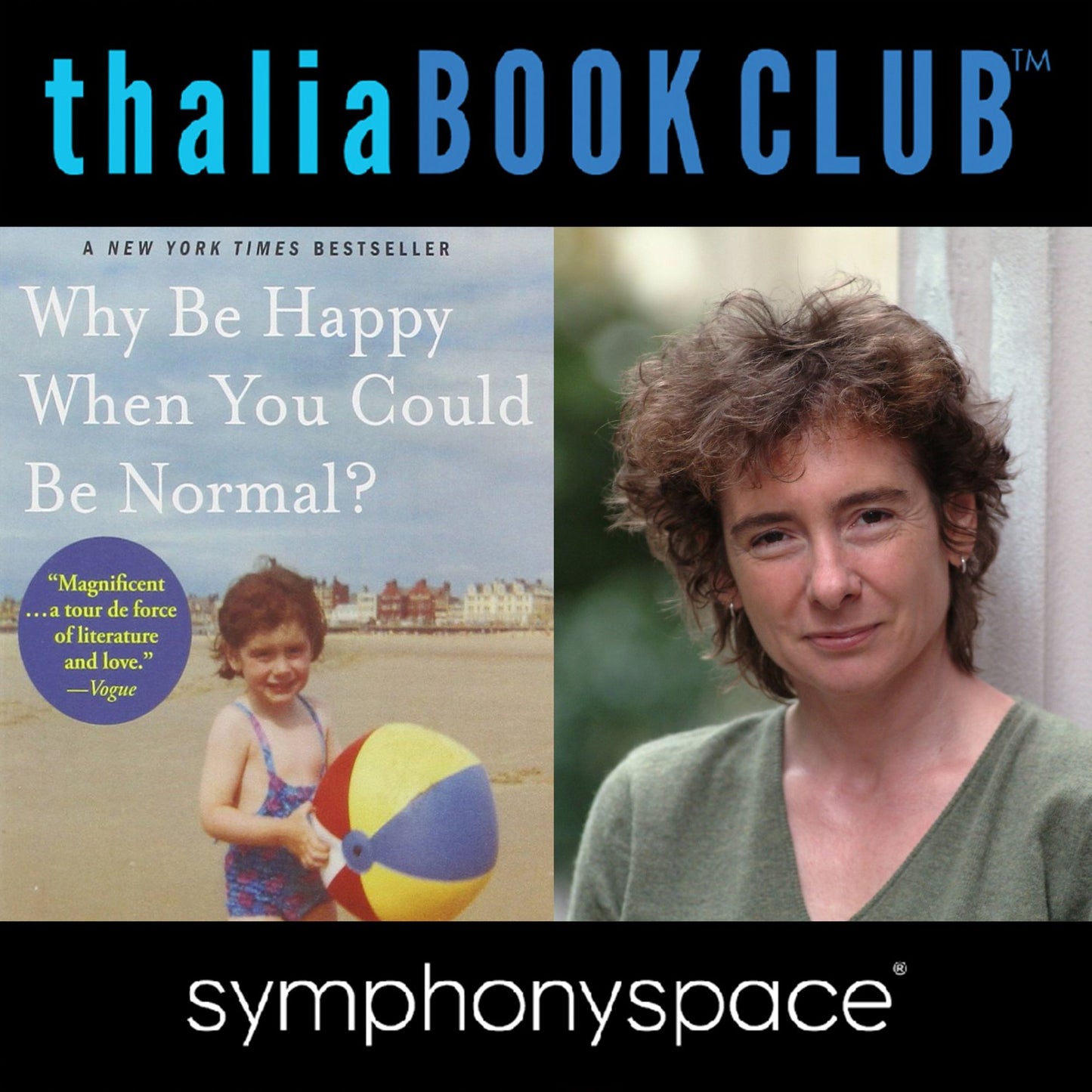 Jeanette Winterson: Why Be Happy When You Can Be Normal?