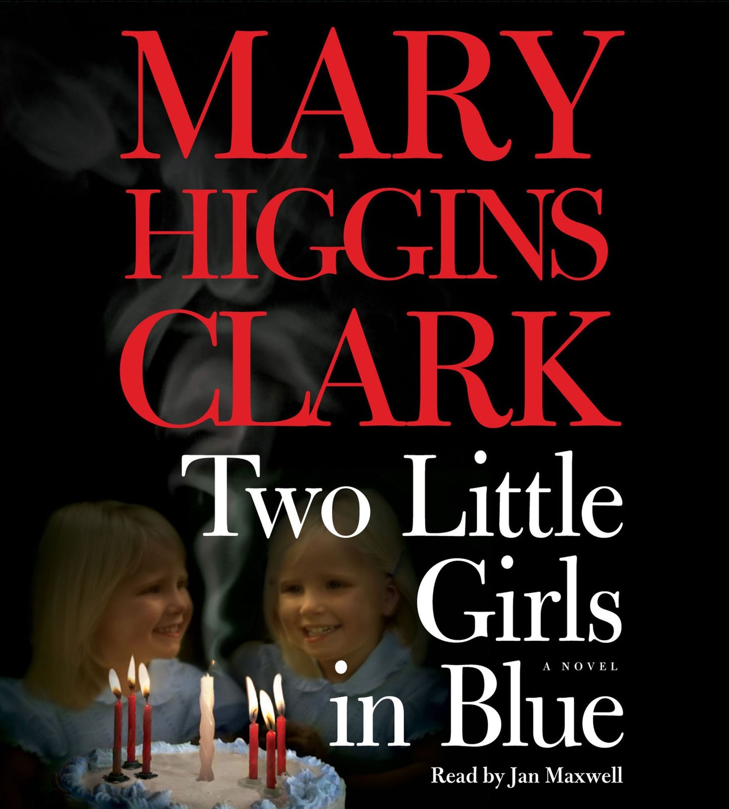 Two Little Girls in Blue : A Novel (Abridged)