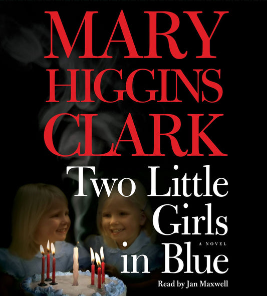 Two Little Girls in Blue : A Novel (Abridged)