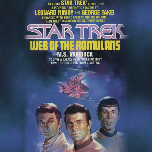 Star Trek: Web of the Romulans (Abridged)