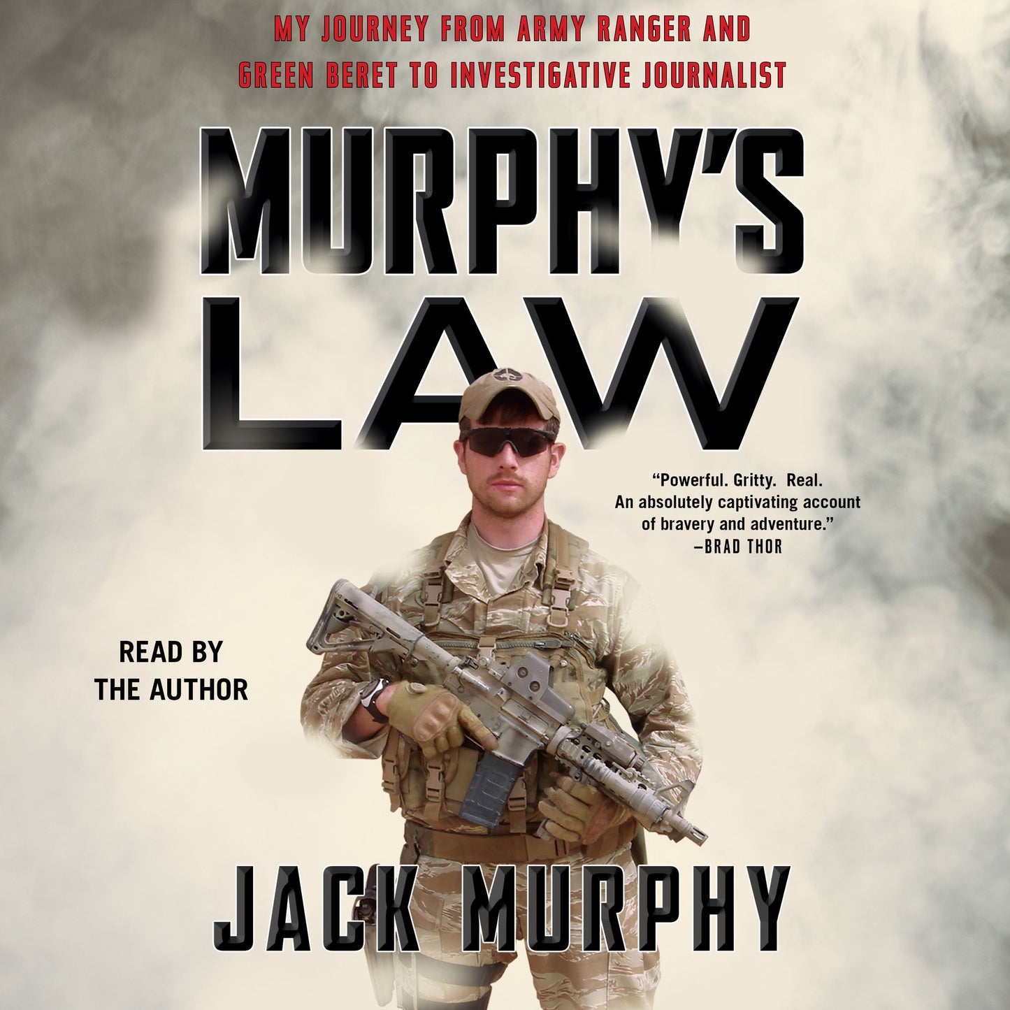 Murphy's Law : My Journey from Army Ranger and Green Beret to Investigative Journalist