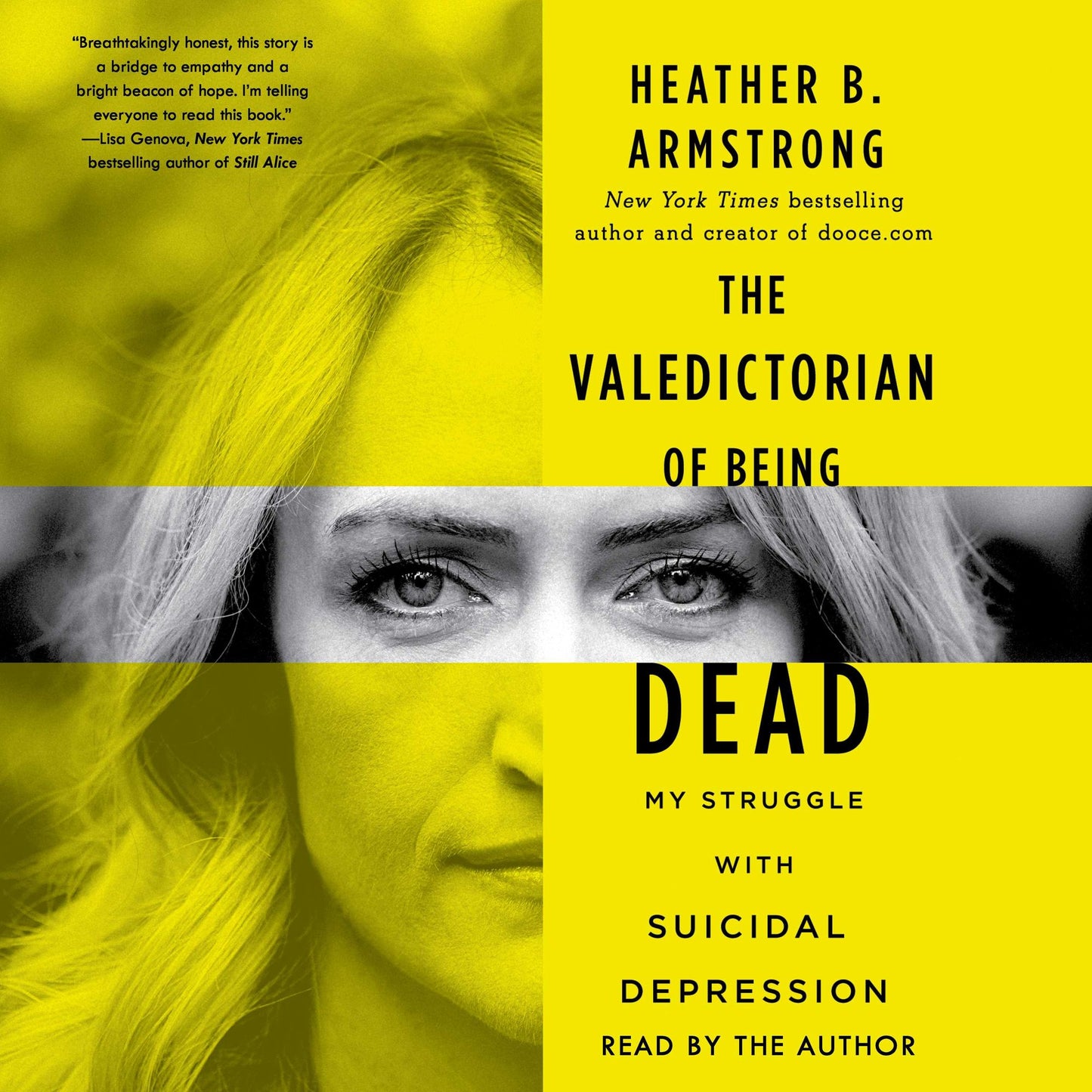 The Valedictorian of Being Dead : The True Story of Dying Ten Times to Live