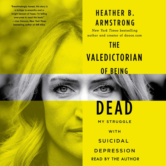 The Valedictorian of Being Dead : The True Story of Dying Ten Times to Live