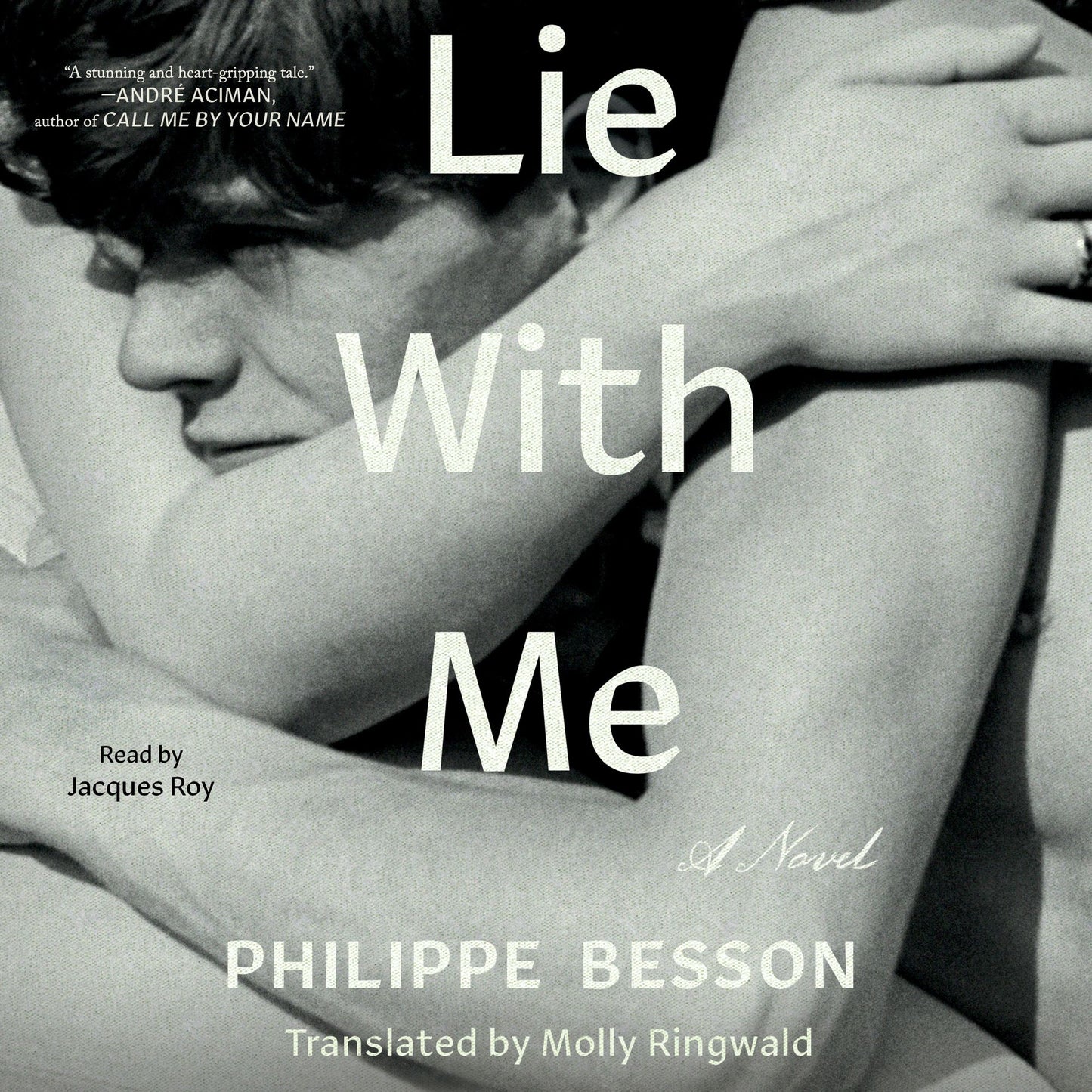 Lie With Me : A Novel