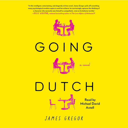 Going Dutch : A Novel