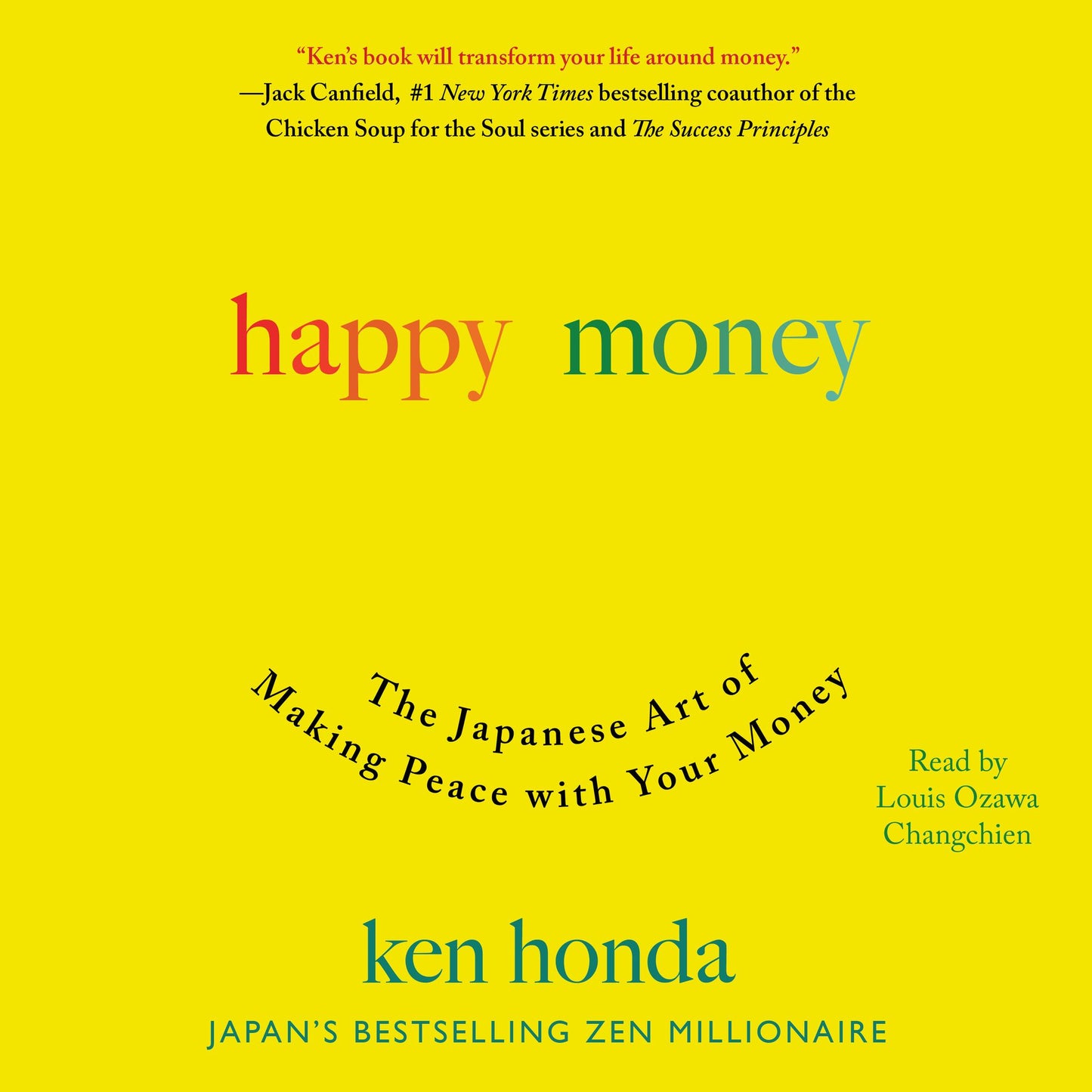 Happy Money : The Japanese Art of Making Peace with Your Money