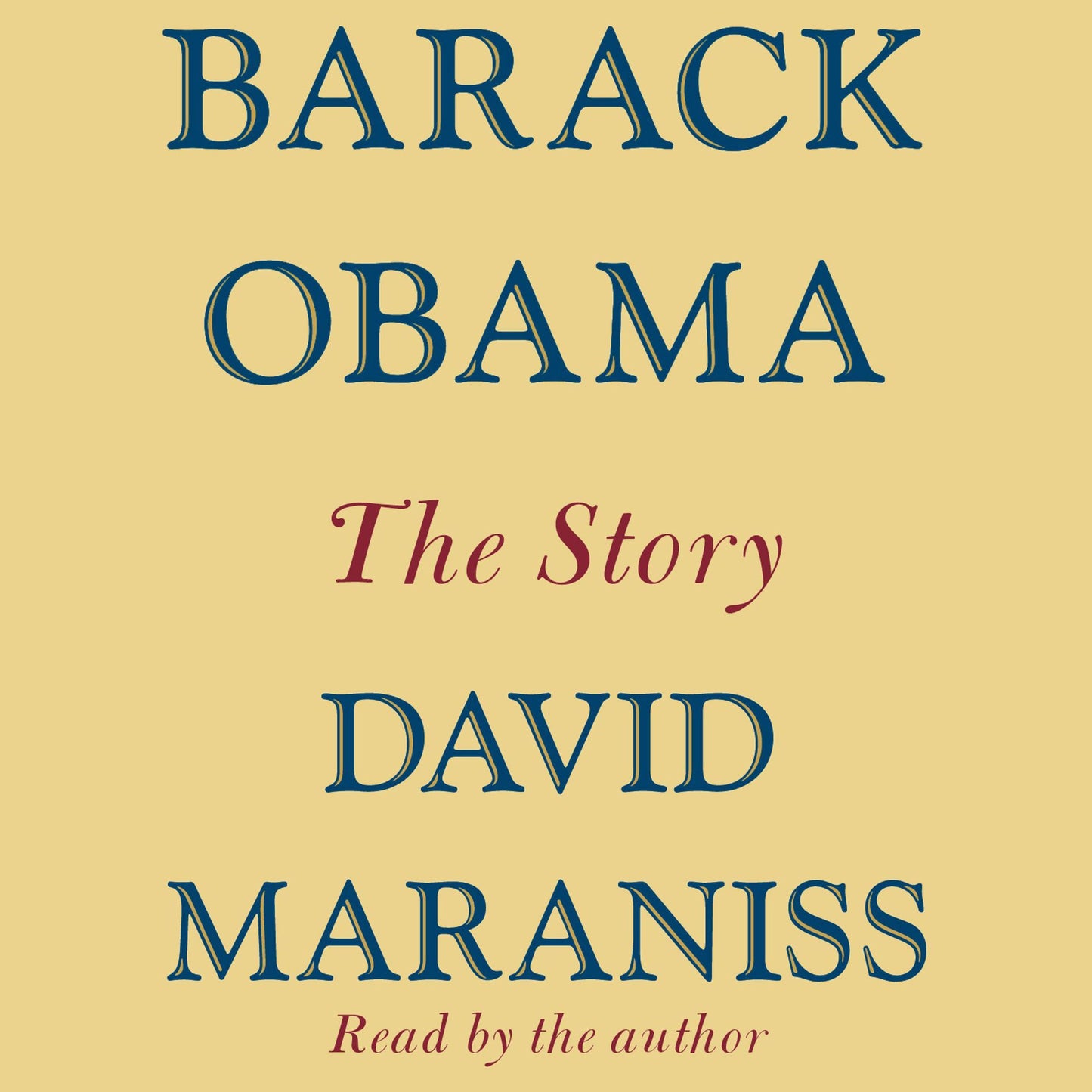 Barack Obama : The Story