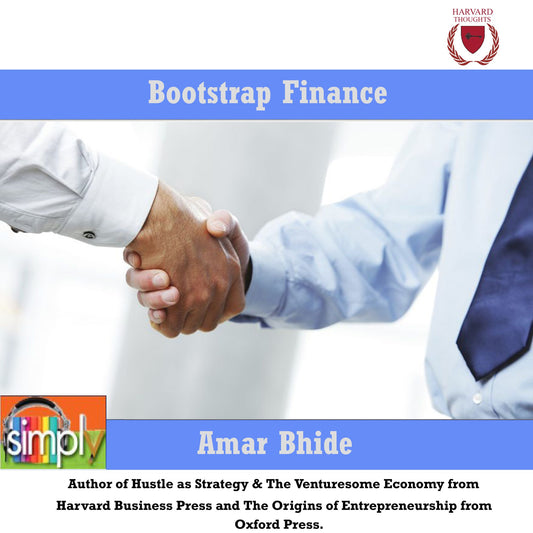 Bootstrap Finance : The Art of Startups