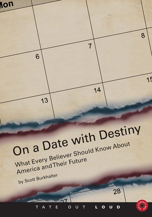 On A Date With Destiny : What Every Beliver Should Know About America and their Future