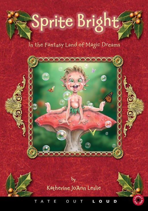 Sprite Bright : In the Fantasy Land of Magic Dreams