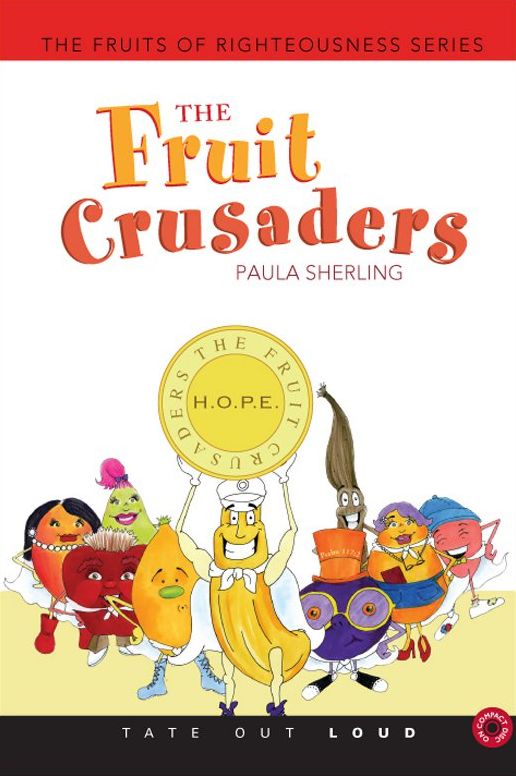 The Fruit Crusaders