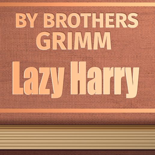Lazy Harry