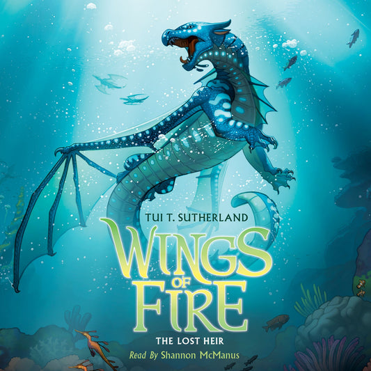 Wings of Fire, Book #2 : The Lost Heir