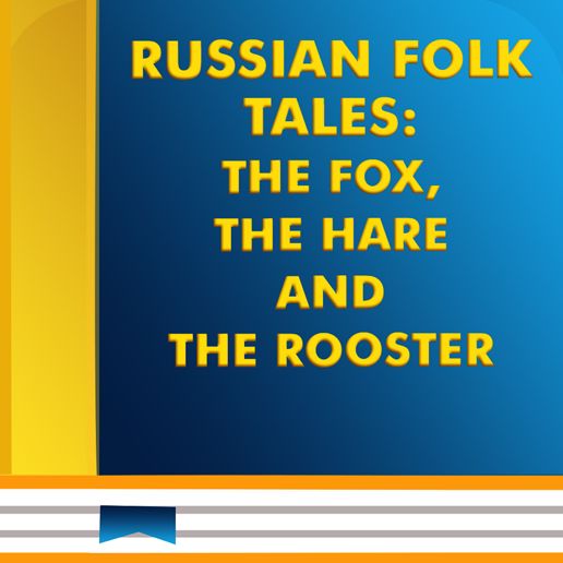The Fox Hare and The Rooster