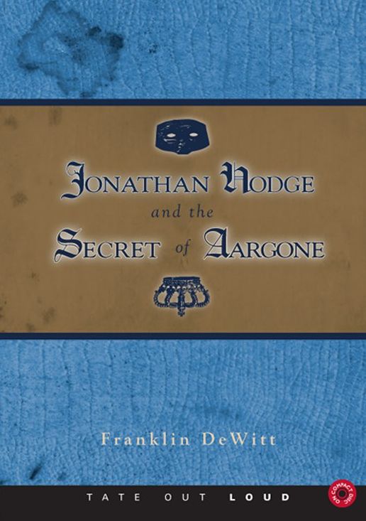 Jonathan Hodge and the Secret of Aargone