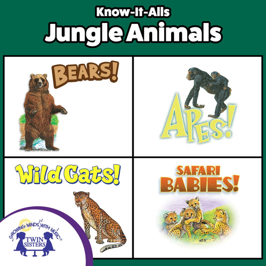 Know-It-Alls! Jungle Animals : Growing Minds with Music
