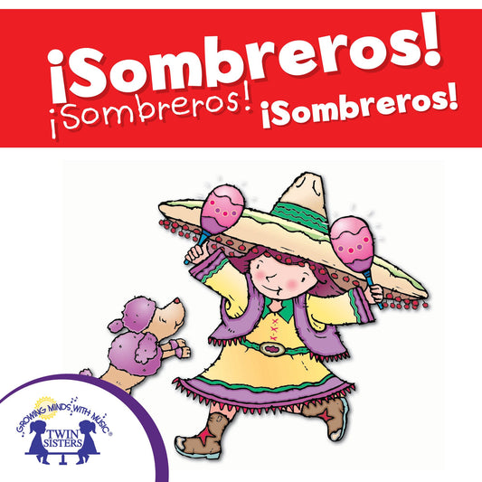 Sombreros! Sombreros! Sombreros!