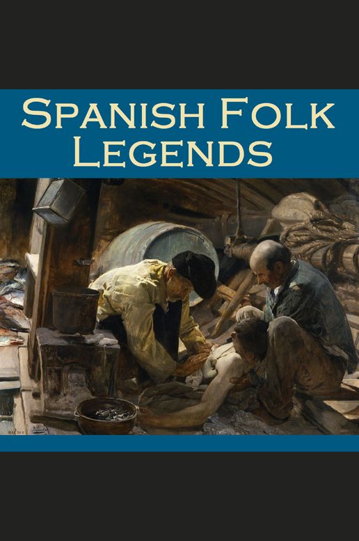 Spanish Folk Legends