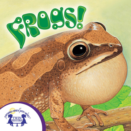 Know-It-Alls! Frogs : Growing Minds with Music
