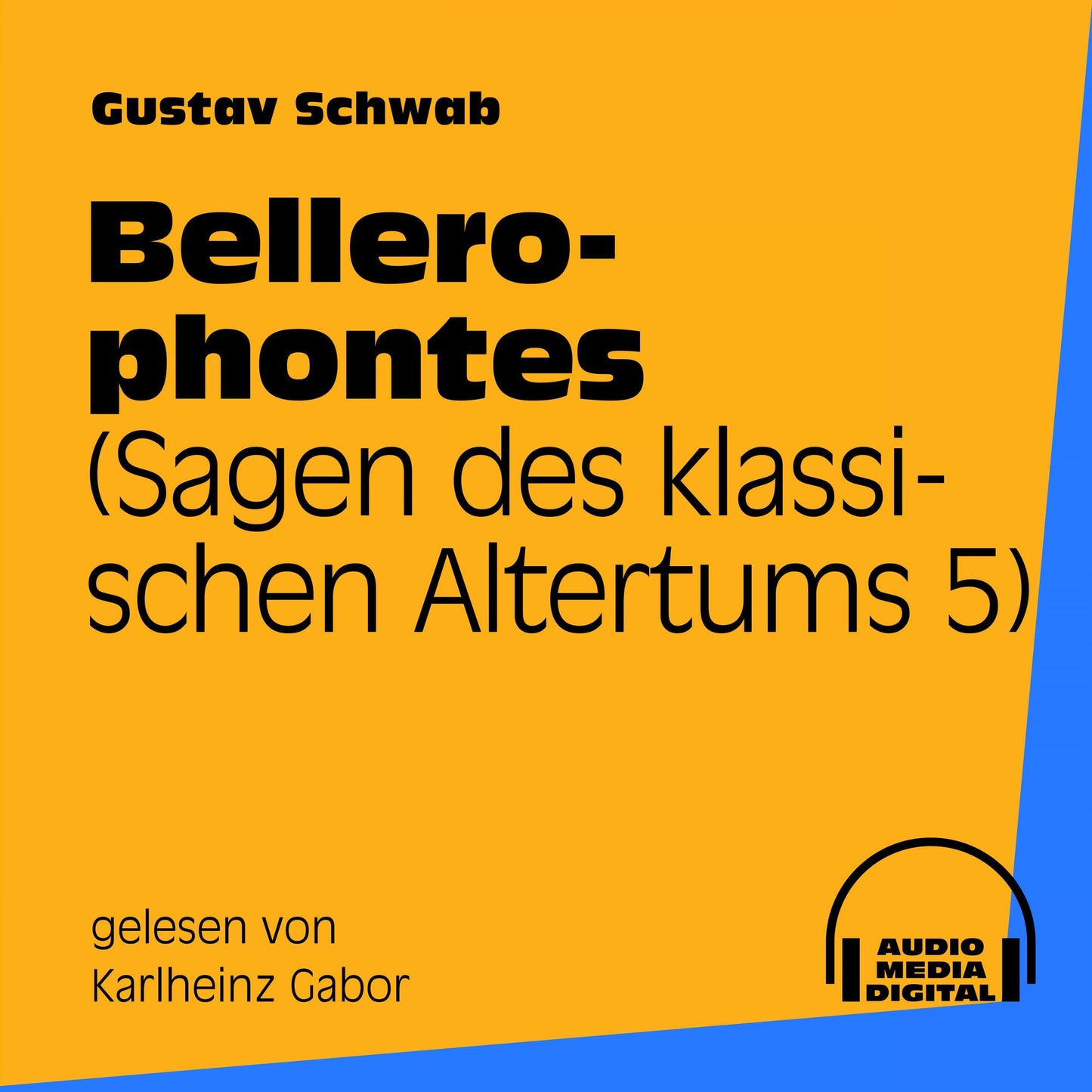 Bellerophontes (Sagen des klassischen Altertums 5)