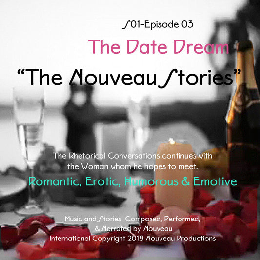 The Date Dream: The Nouveau Stories: Series 1, Episode 3