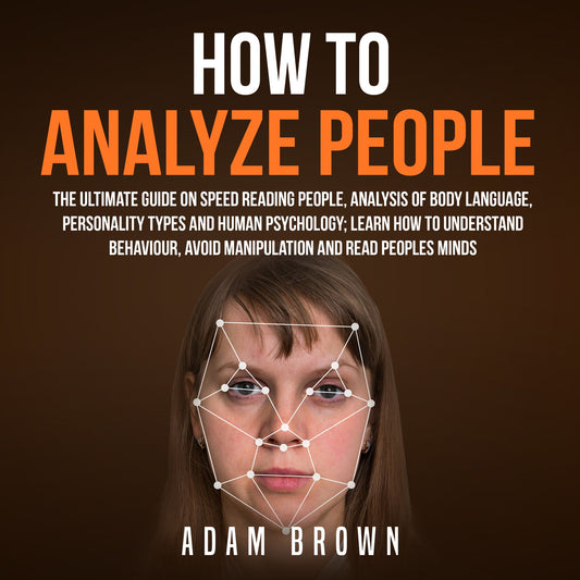 How to Analyze People