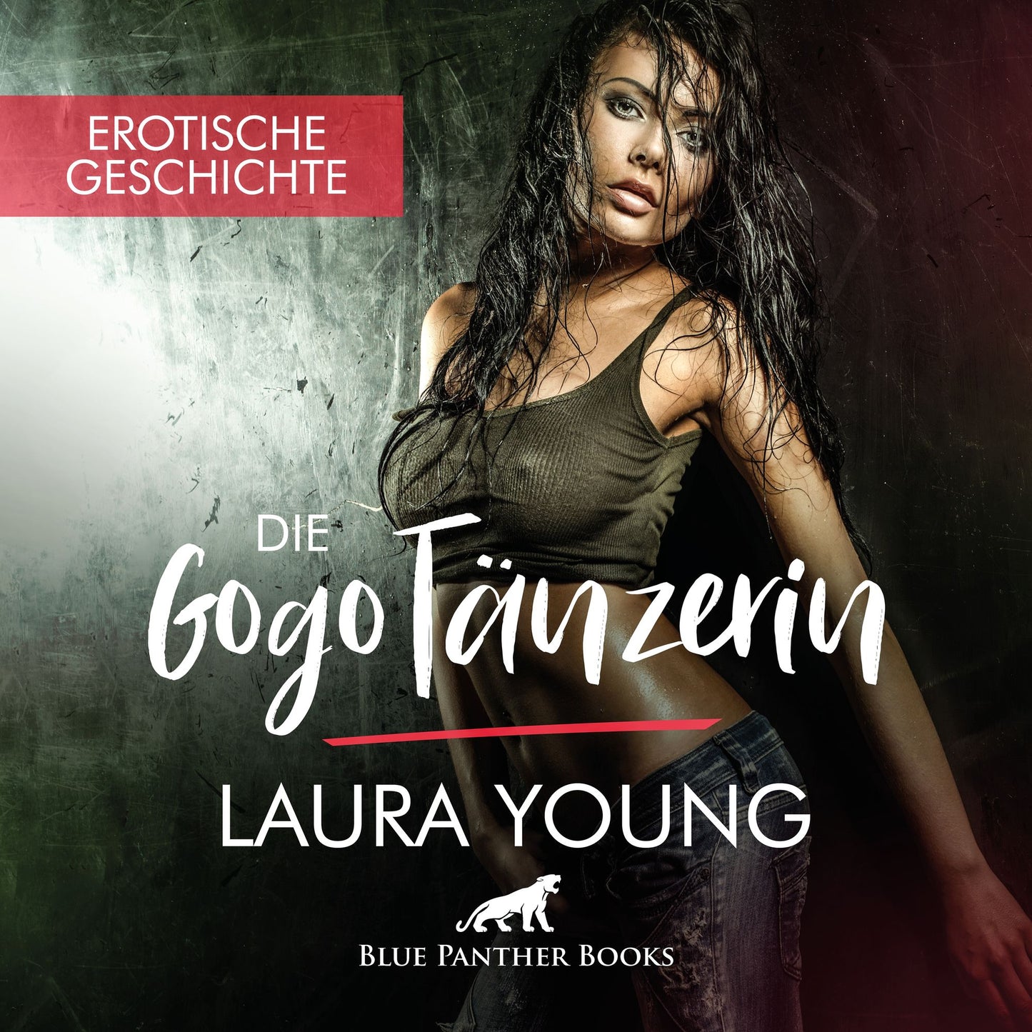 GogoTänzerin / Erotik Audio Story / Erotisches Hörbuch: Sex, Leidenschaft, Erotik und Lust