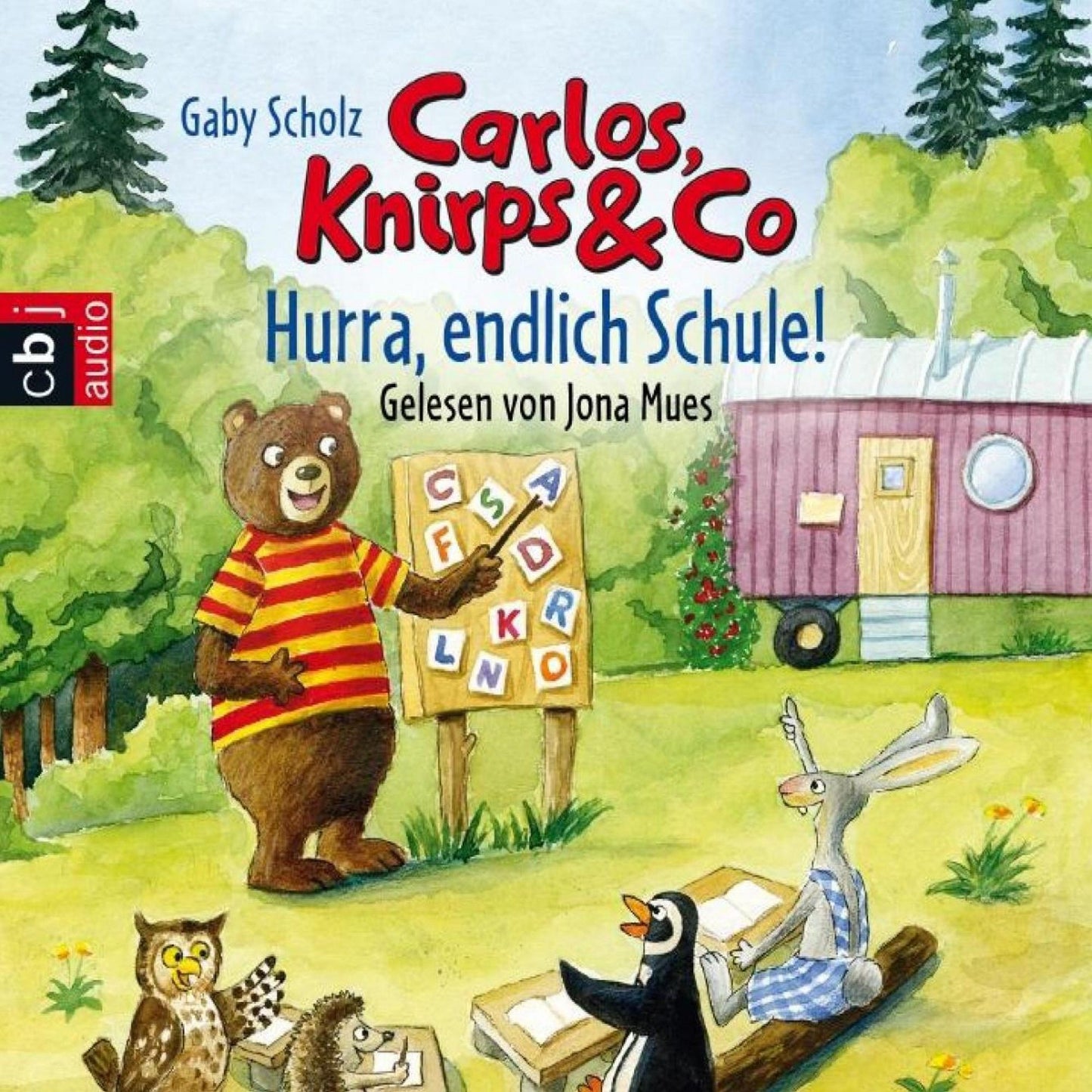 Carlos, Knirps & Co - Hurra, endlich Schule! (Abridged)