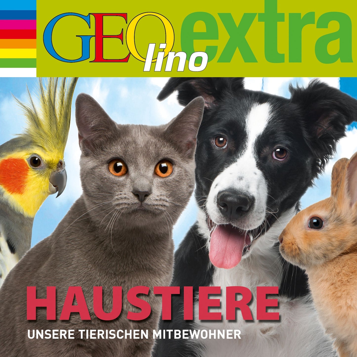 Haustiere - Unsere tierischen Mitbewohner: GEOlino extra Hör-Bibliothek (Abridged)