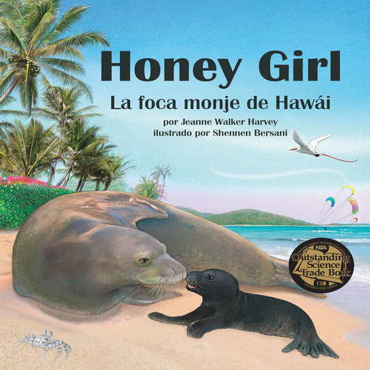 Honey Girl: La Foca Monje De HawÃ¡i
