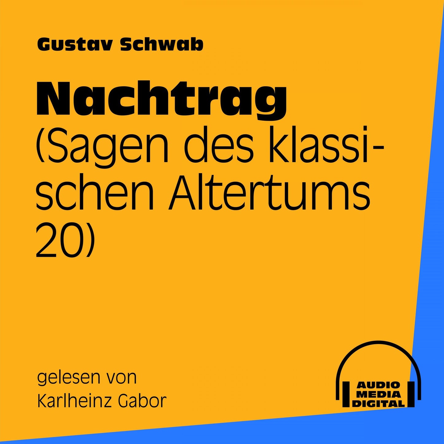 Nachtrag (Sagen des klassischen Altertums 20)