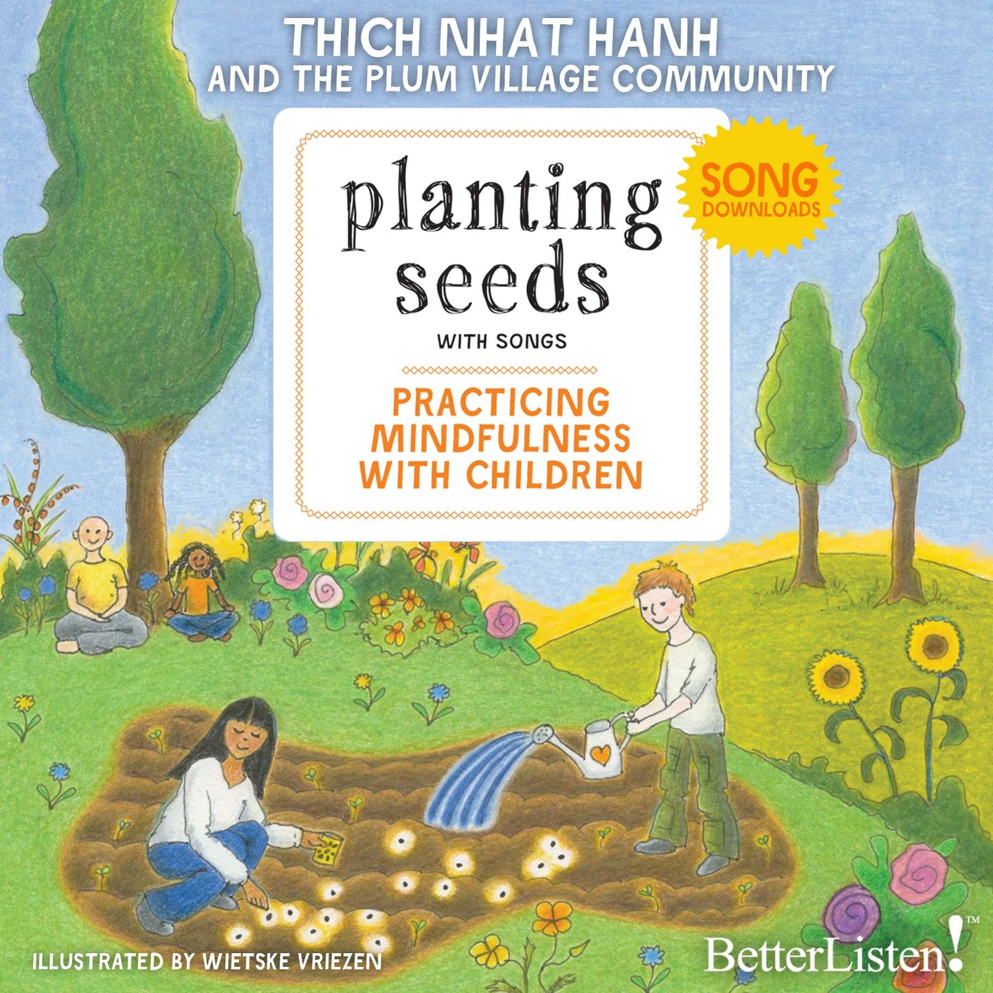 Planting Seeds : Practicing Mindfulness with Children