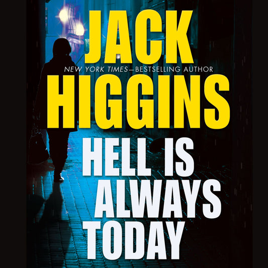 Hell Is Always Today