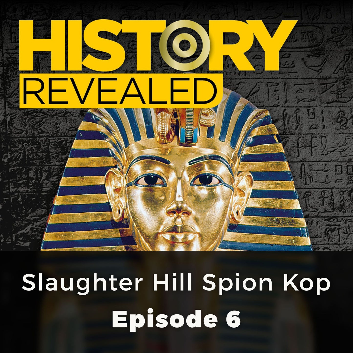 History Revealed: Slaughter Hill Spion Kop : Episode 6