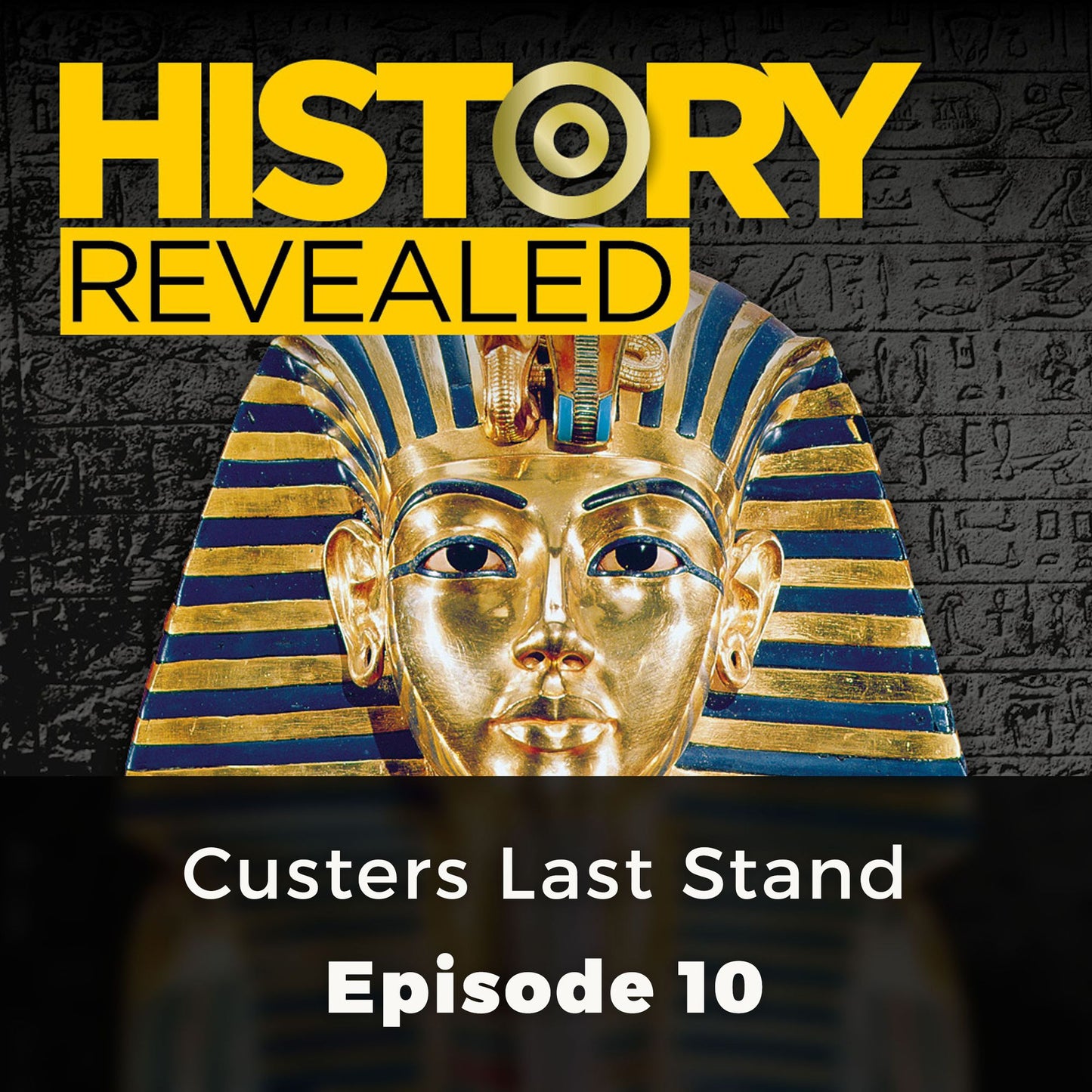 History Revealed: Custers Last Stand : Episode 10