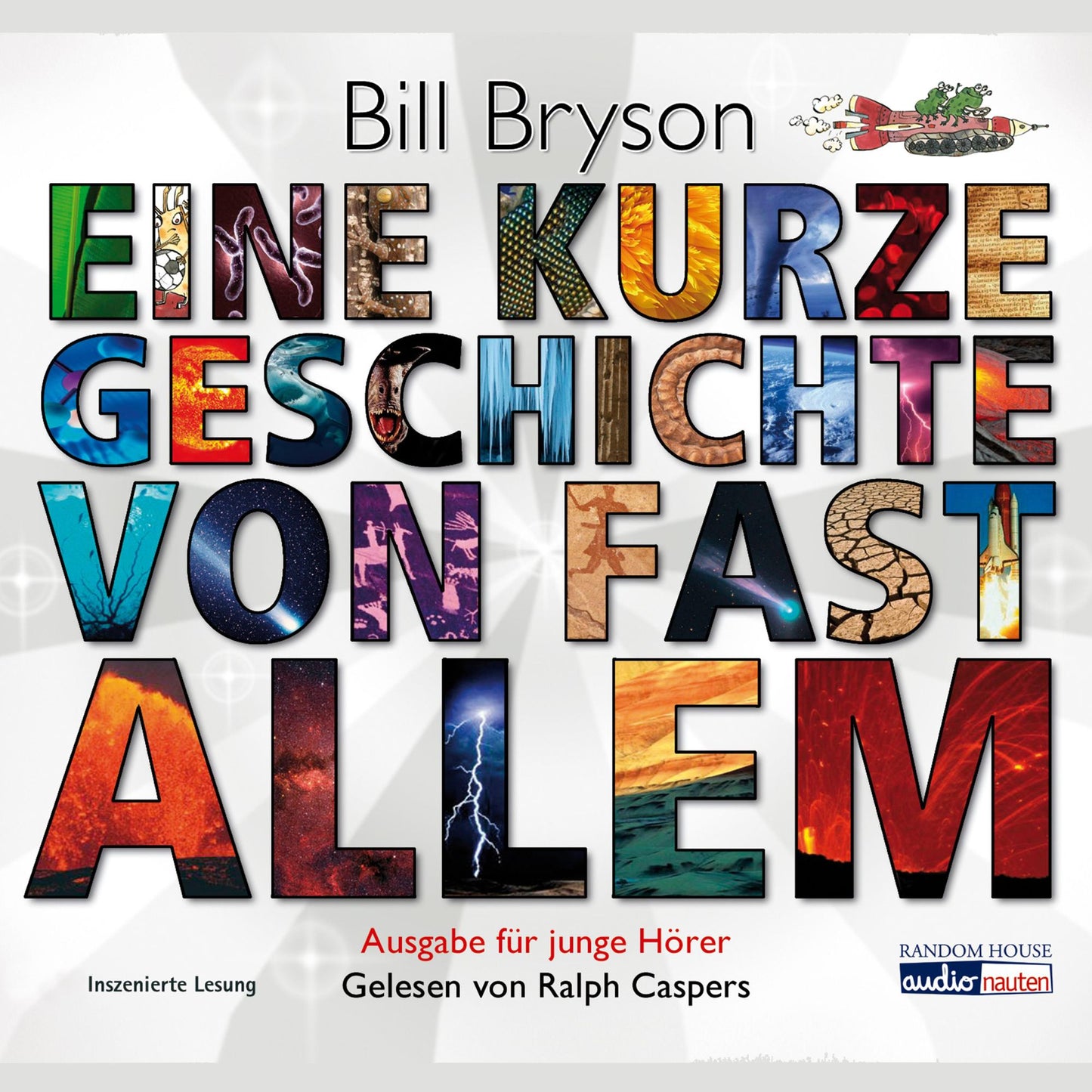 Eine kurze Geschichte von fast allem: Ausgabe für junge Hörer (Abridged)