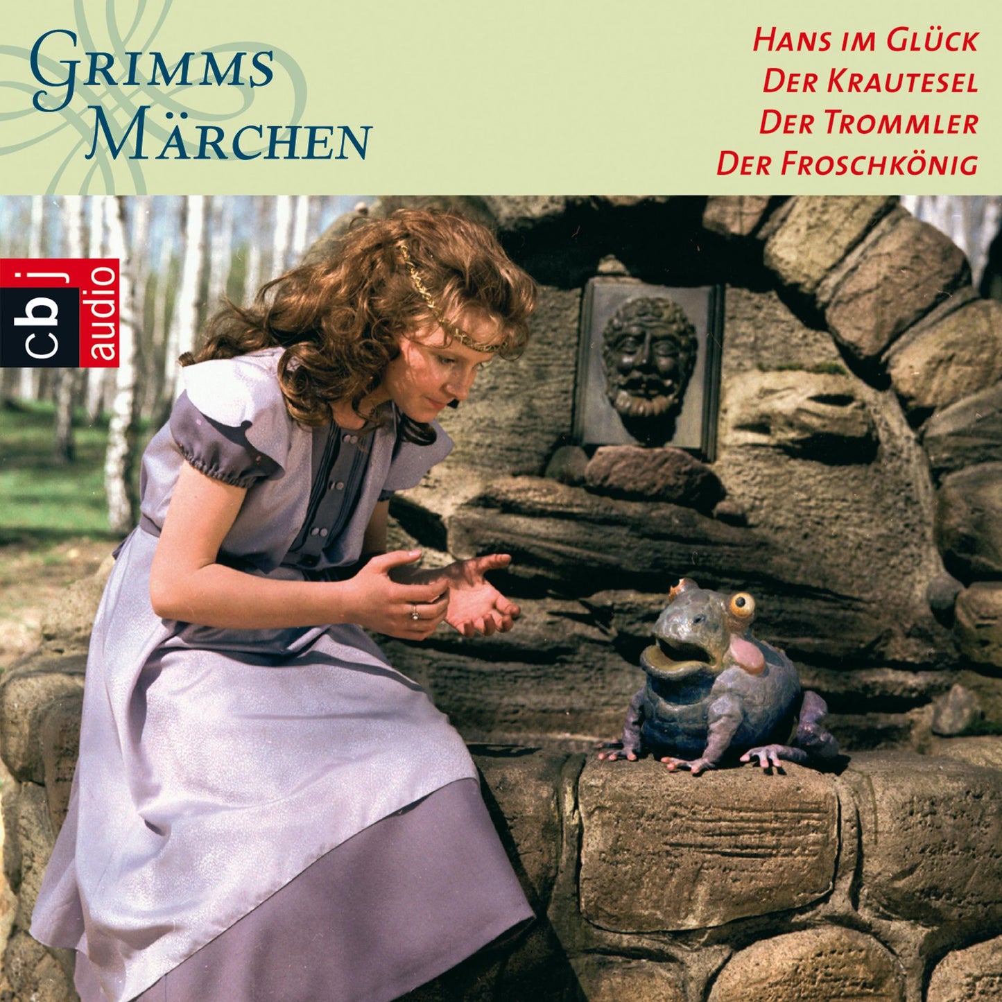 Hans im Glück, Der Krautesel, Der Trommler, Froschkönig (Abridged)