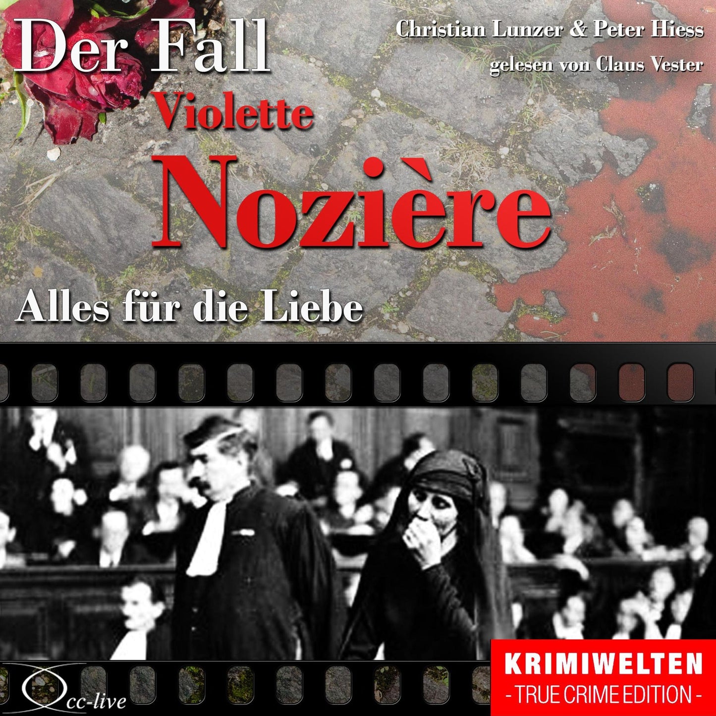 Truecrime - Alles fÃ¼r die Liebe (Der Fall Violette NoziÃ¨re)