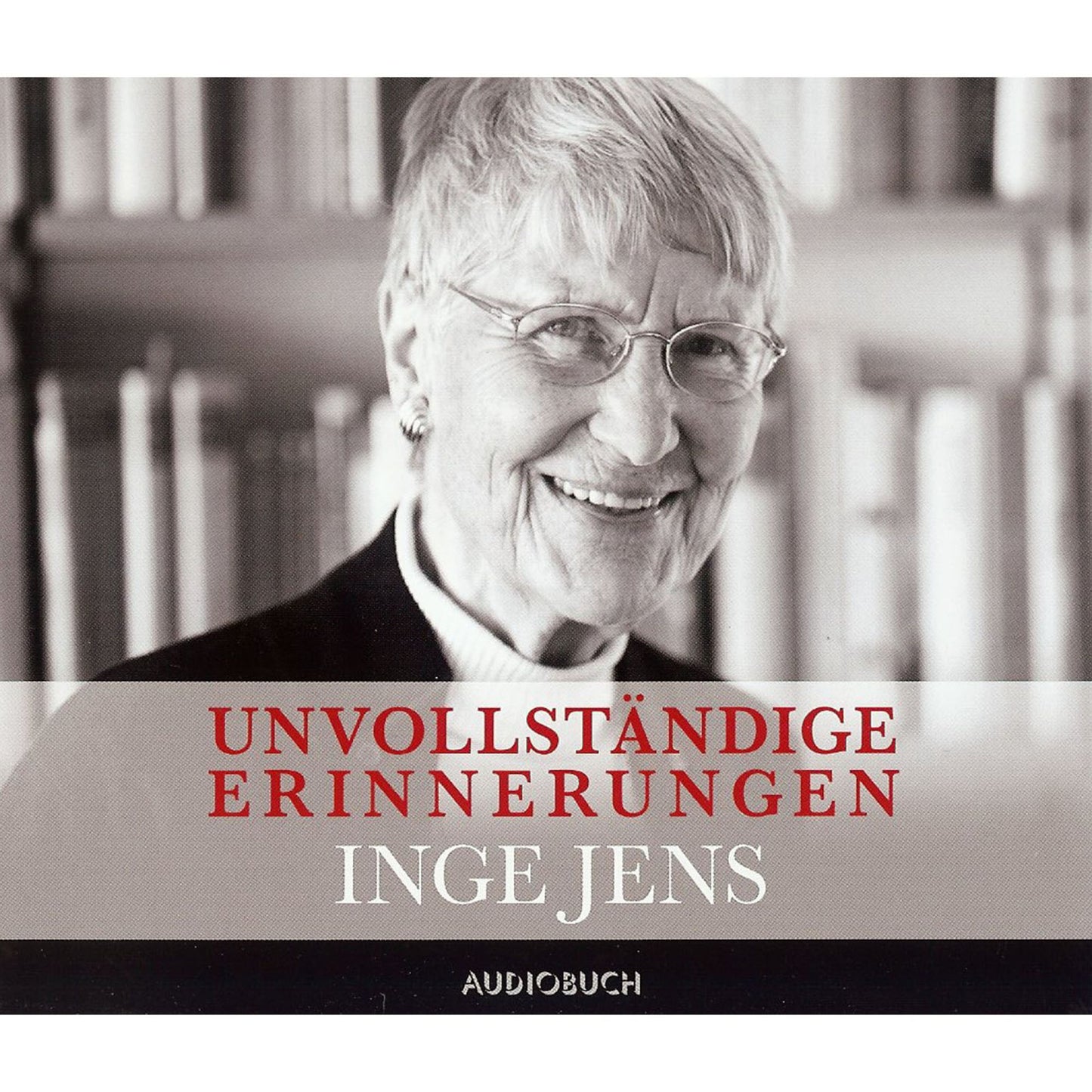 UnvollstÃ¤ndige Erinnerungen (gekÃ¼rzte Fassung)